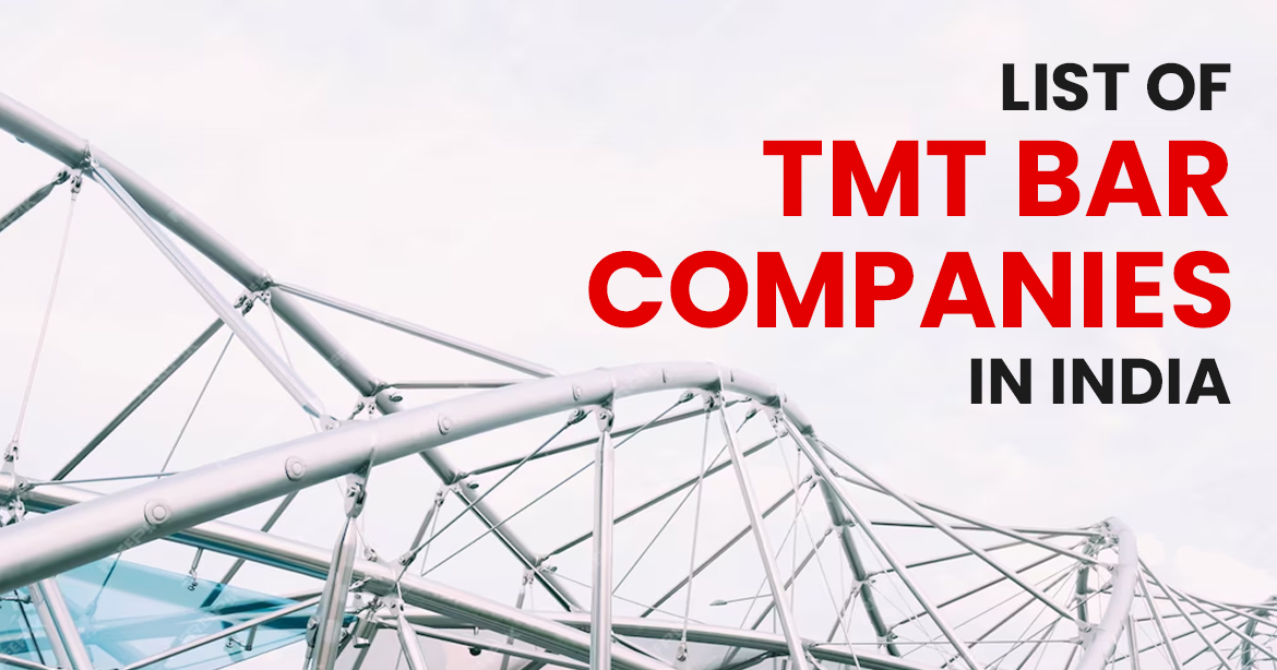 Innovating Strength: Exploring the Latest in TMT Bar Manufacturing from Top Companies in India